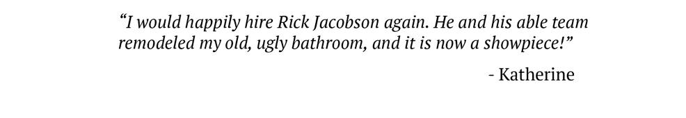 Rick-Jacobson-Premier-Remodeling-Testimonials-04